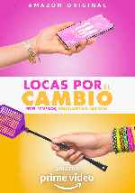 carátula carteles de Locas Por El Cambio - V02