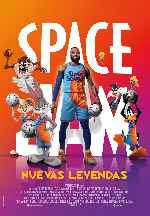 cartula carteles de Space Jam - Nuevas Leyendas - V3