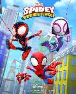 carátula carteles de Spidey Y Sus Sorprendentes Amigos