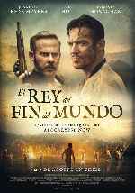 carátula carteles de El Rey Del Fin Del Mundo