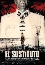 carátula carteles de El Sustituto - 2021
