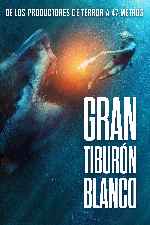 carátula carteles de Gran Tiburon Blanco