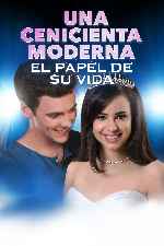 carátula carteles de Una Cenicienta Moderna - El Papel De Su Vida