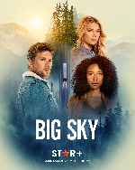 cartula carteles de Big Sky - 2020 - V2