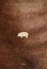 carátula carteles de Pig
