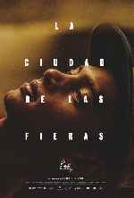 carátula carteles de La Ciudad De Las Fieras