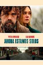 carátula carteles de Ahora Estamos Solos