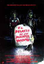 carátula carteles de El Regreso De Los Muertos Vivientes