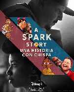 carátula carteles de A Spark Story - Una Historia Con Chispa - V2