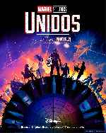 cartula carteles de Marvel Studios - Unidos - Creando What If