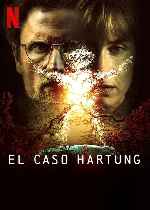 carátula carteles de El Caso Hartung