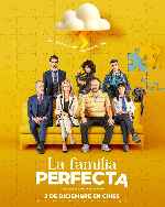 carátula carteles de La Familia Perfecta - V2