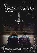 carátula carteles de La Noche De La Bestia