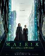carátula carteles de Matrix Resurrecciones - V03