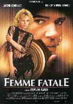 carátula carteles de Femme Fatale