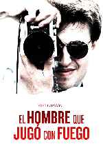 carátula carteles de Stieg Larsson - El Hombre Que Jugo Con Fuego