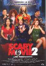 carátula carteles de Scary Movie 2