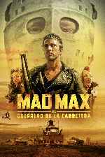 carátula carteles de Mad Max 2 - El Guerrero De La Carretera - V2