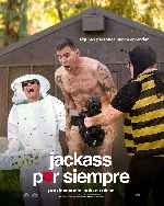 carátula carteles de Jackass Por Siempre - V5