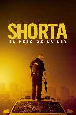 carátula carteles de Shorta - El Peso De La Ley - V2