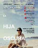 carátula carteles de La Hija Oscura - V2