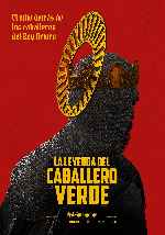 carátula carteles de La Leyenda Del Caballero Verde