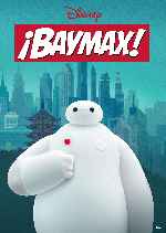 carátula carteles de Baymax
