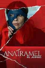 carátula carteles de Ana Tramel - El Juego - V2