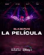 carátula carteles de Blackpink - La Pelicula