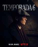 cartula carteles de Peaky Blinders - Temporada 06