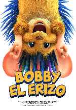 carátula carteles de Bobby El Erizo