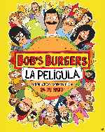 carátula carteles de Bobs Burgers - La Pelicula - V03