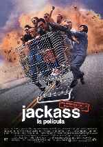 carátula carteles de Jackass - La Pelicula