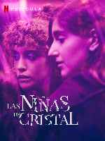 carátula carteles de Las Ninas De Cristal