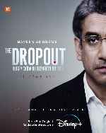carátula carteles de The Dropout - Auge Y Caida De Elizabeth Holmes - V03