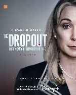 carátula carteles de The Dropout - Auge Y Caida De Elizabeth Holmes - V09