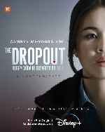 carátula carteles de The Dropout - Auge Y Caida De Elizabeth Holmes - V10