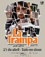 carátula carteles de La Trampa - 2021