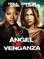 carátula carteles de Angel De Venganza - 2015