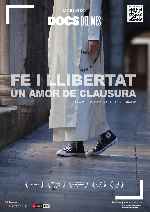 carátula carteles de Fe I Llibertat - Un Amor De Clausura