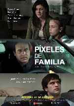 carátula carteles de Pixeles De Familia