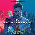 carátula carteles de El Archienemigo