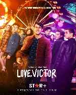 cartula carteles de Love Victor - Temporada 3
