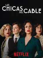 carátula carteles de Las Chicas Del Cable - V6