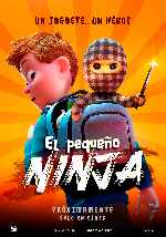 carátula carteles de El Pequeno Ninja
