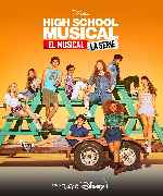 carátula carteles de High School Musical - El Musical - La Serie - Temporada 3 - V2