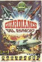 carátula carteles de Los Guardianes Del Espacio - 1964