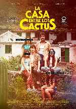carátula carteles de La Casa Entre Los Cactus