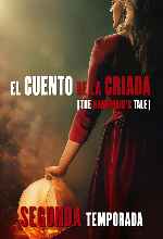 carátula carteles de El Cuento De La Criada - Temporada 02