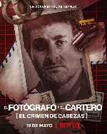 carátula carteles de El Fotografo Y El Cartero - El Crimen De Cabezas